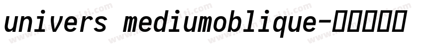 univers mediumoblique字体转换
